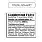 Cough go away Herbal supplement (60 dosages)/Herbal Tea (2 oz)